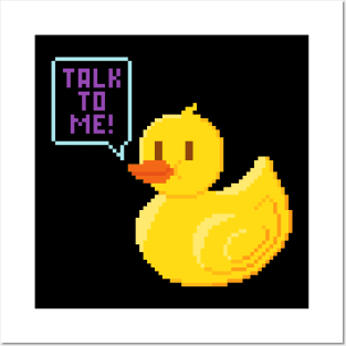 Talk to me! - Rubber Duck Debugging - Software development Posters and Art